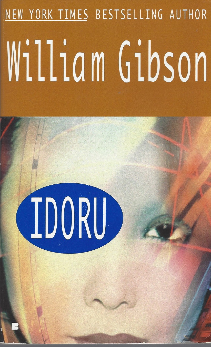 GIBSON, WILLIAM - Idoru