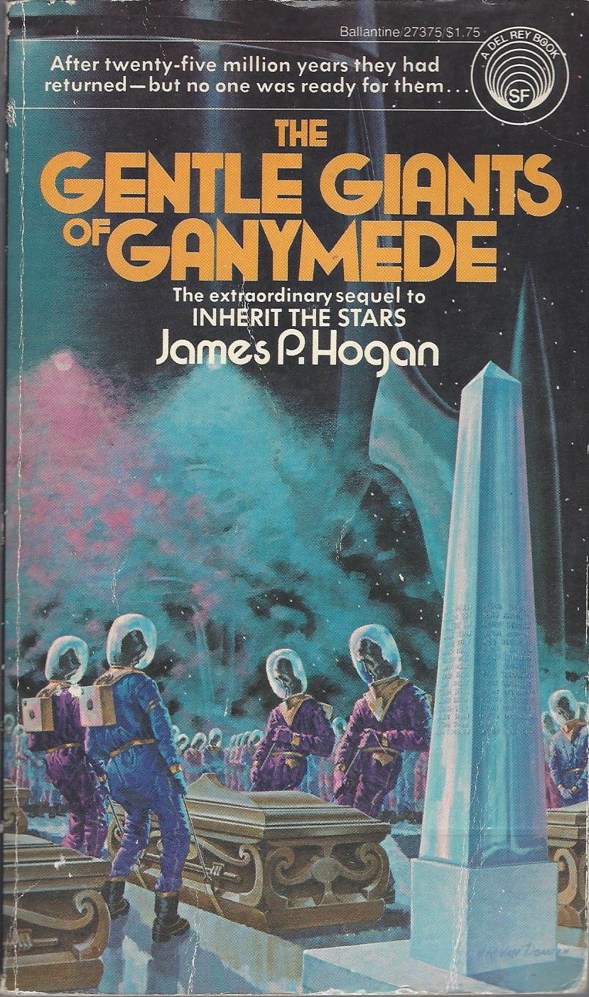 HOGAN, JAMES P. - Gentle Giants of Ganymede, the