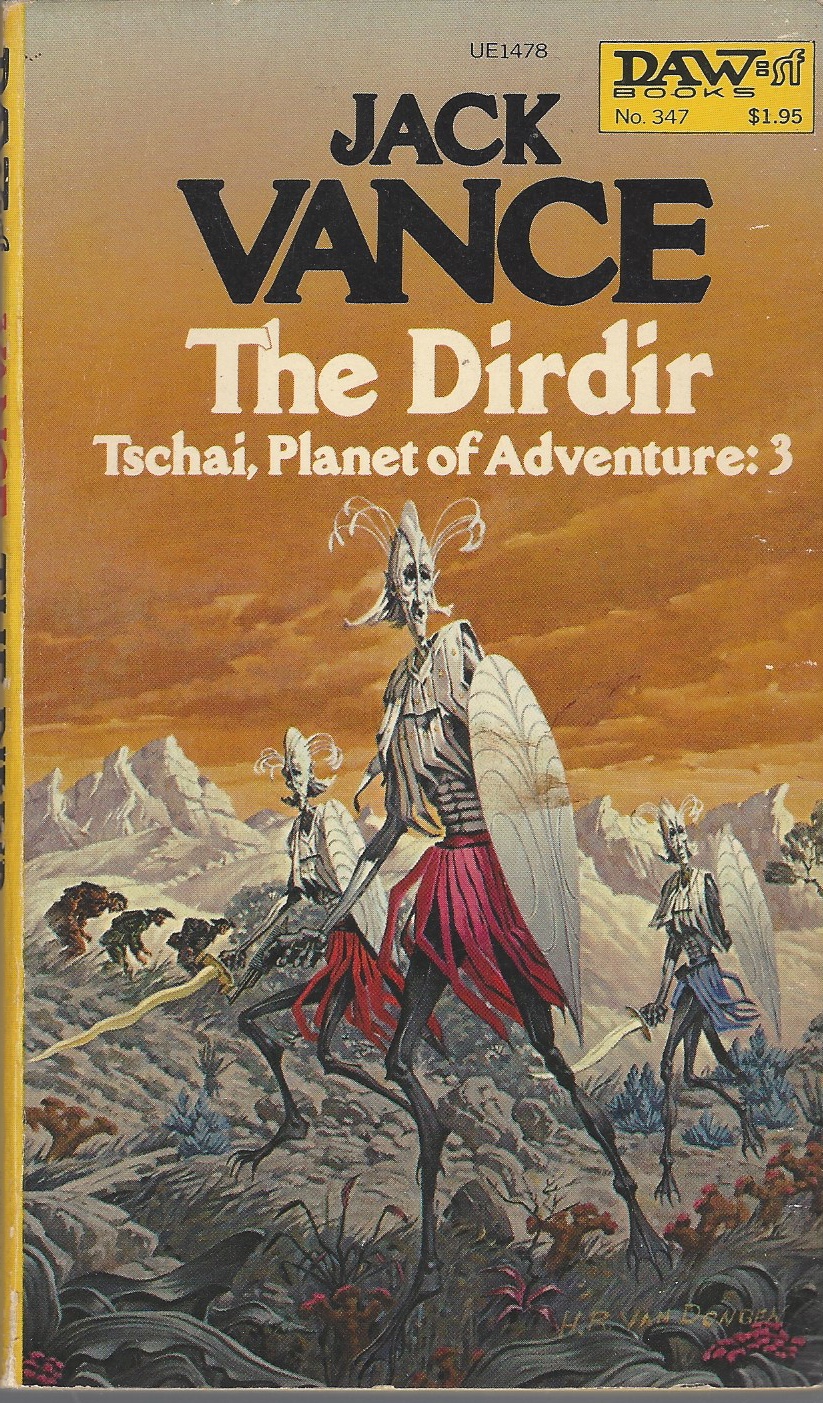 VANCE, JACK - Dirdir, the. Tschai, Planet of Adventure