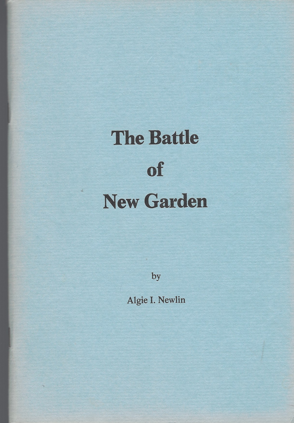 NEWLIN ALGIE I. - Battle of New Garden