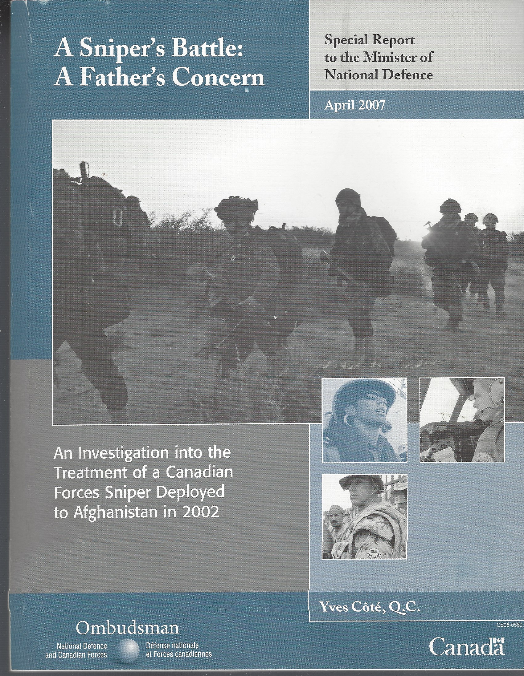 COTE YVES - A Sniper's Battle: A Father's Concern, la Bataille D'Un Tireur D'Elite: L'Inquietude (2007)