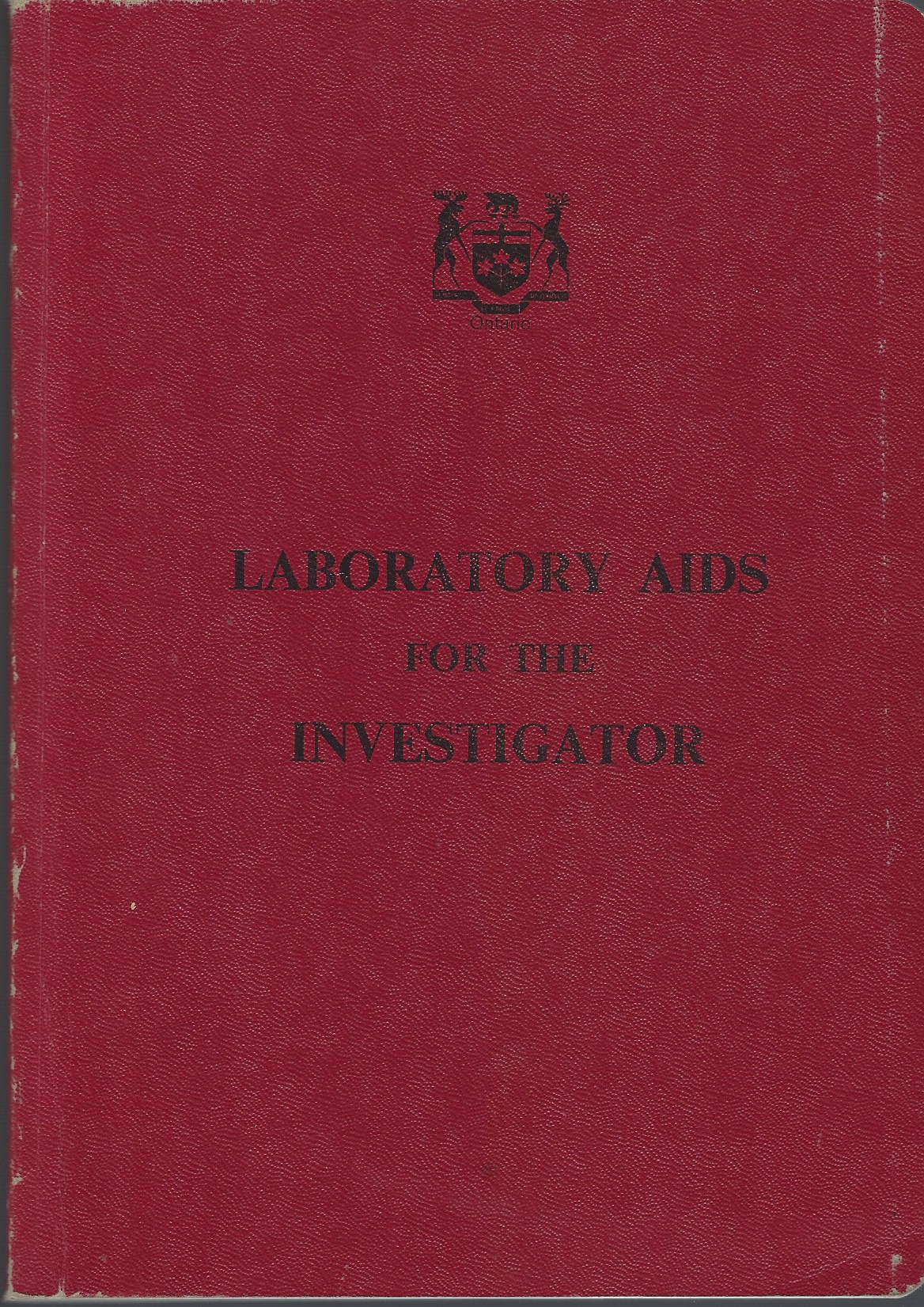 KERR GEORGE, D. M. LUCAS, MINISTRY OF THE SOLICITOR GENERAL - Laboratory Aids for the Investigator