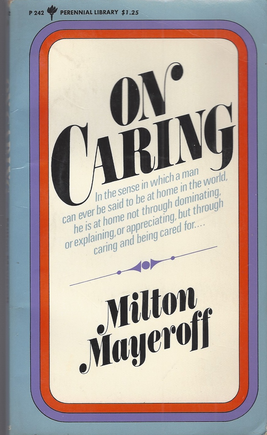 MAYEROFF MILTON - On Caring