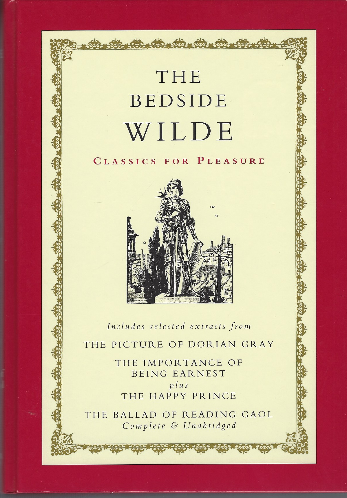 WILDE, OSCAR - Bedside Wilde: Classics for Pleasure