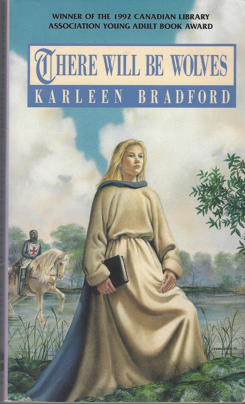 BRADFORD, KARLEEN - There Will Be Wolves