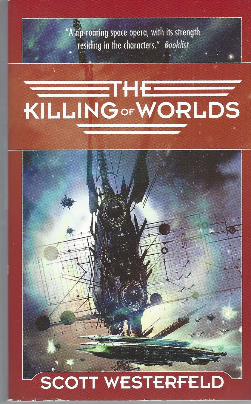 WESTERFELD, SCOTT - Killing of Worlds, the Book Two of Succession