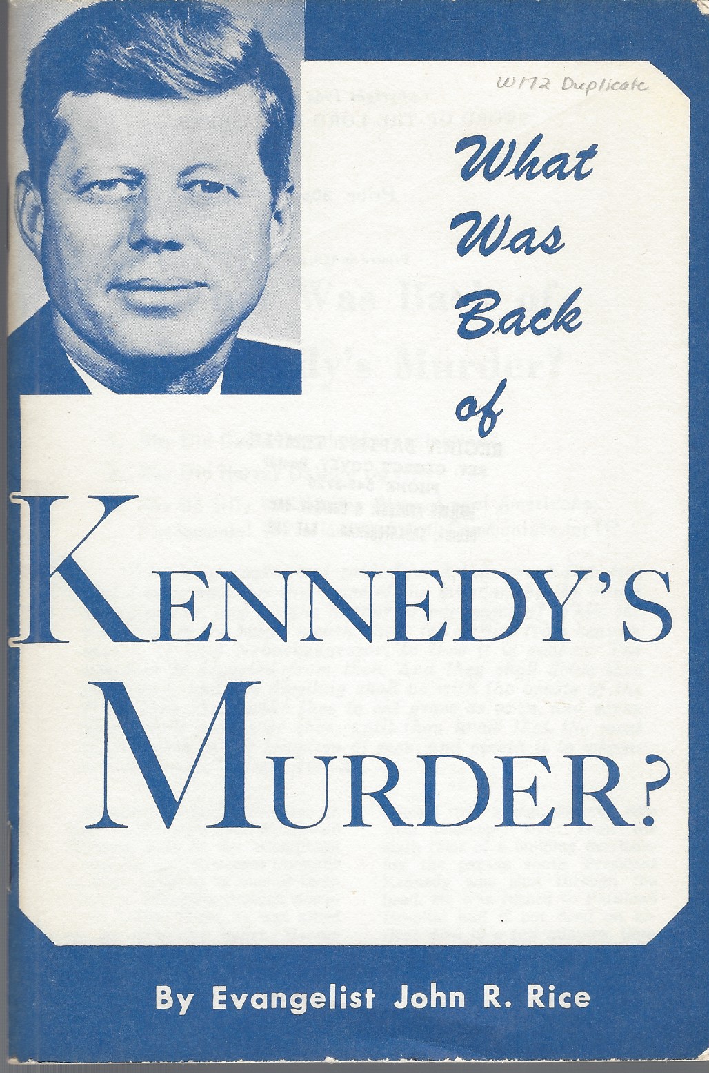 RICE, JOHN R. - What Was Back of Kennedy's Murder?