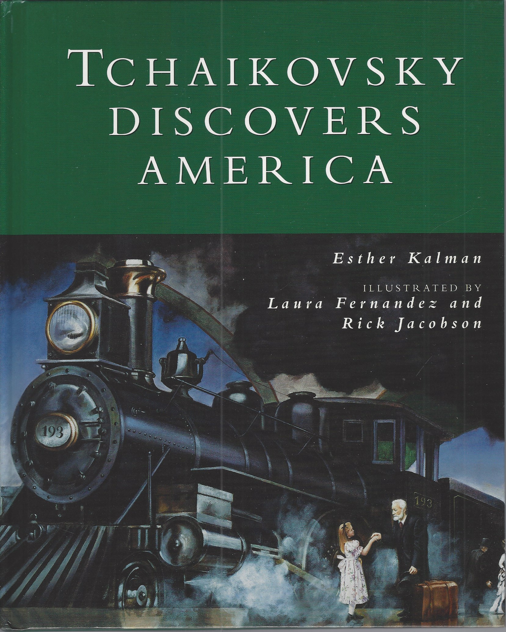 KALMAN, ESTHER - Tchaikovsky Discovers America