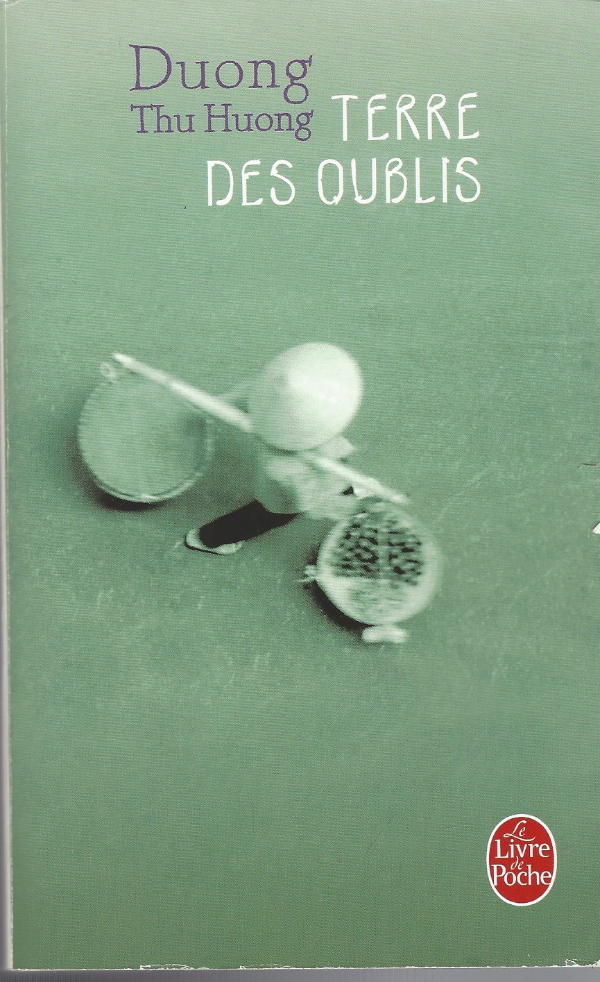 THU HUONG, DUONG - Terre Des Oublis