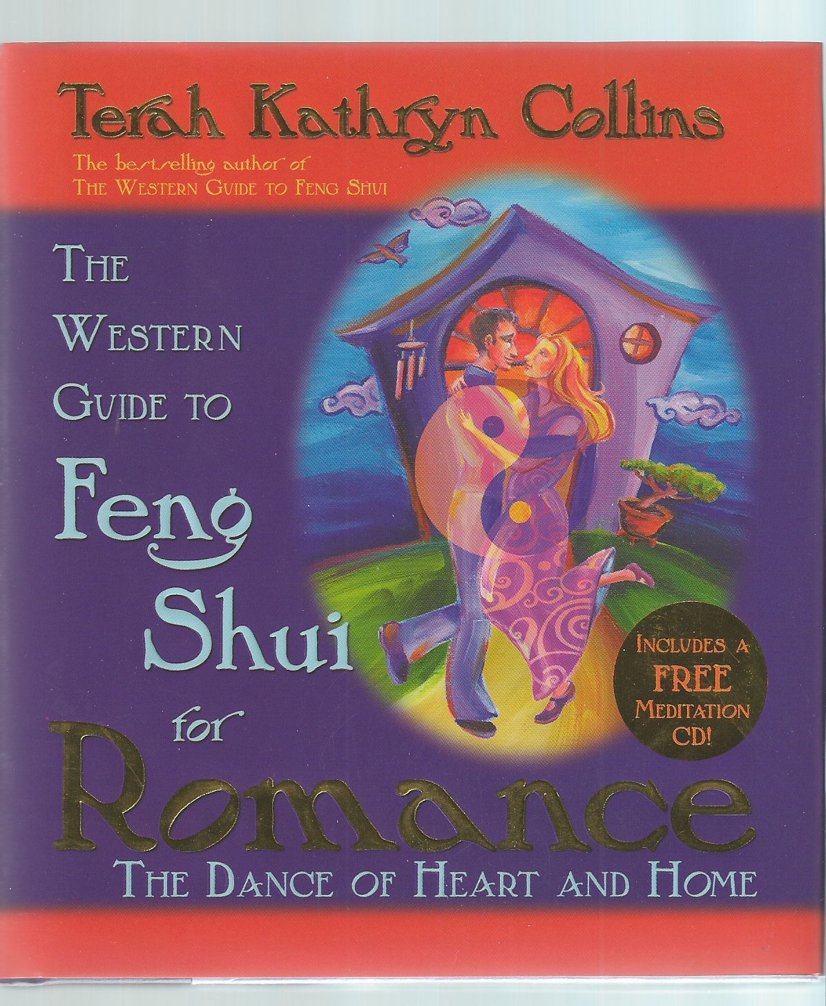 COLLINS KATHRYN TERAH - Western Guide to Feng Shui for Romance with Meditation Cd