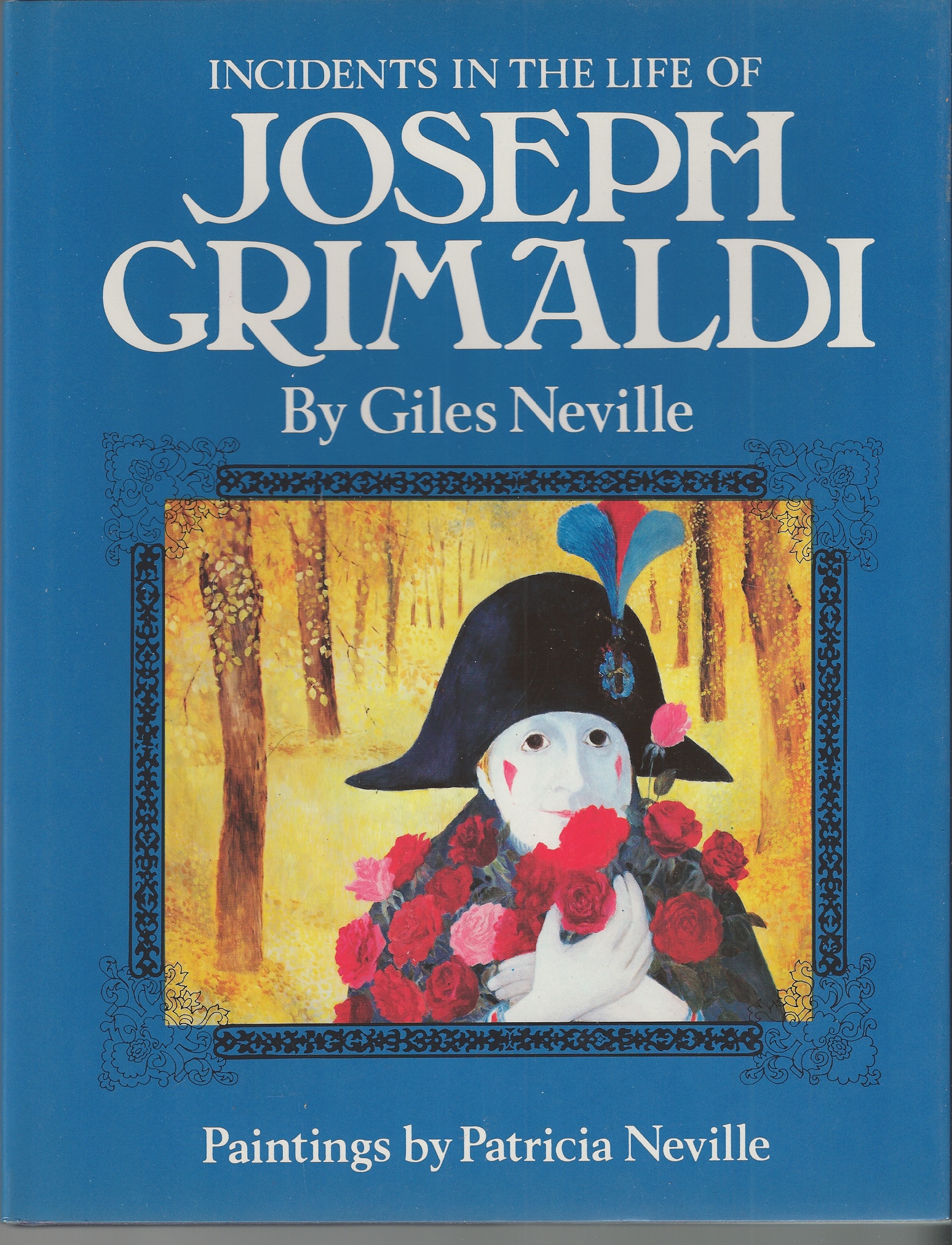 NEVILLE GILES - Incidents in the Life of Joseph Grimaldi