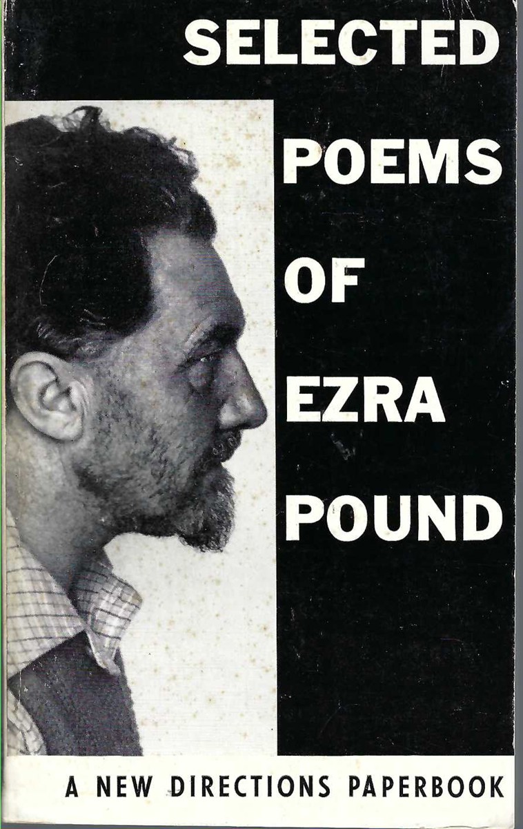 POUND, EZRA - Selected Poems of Ezra Pound