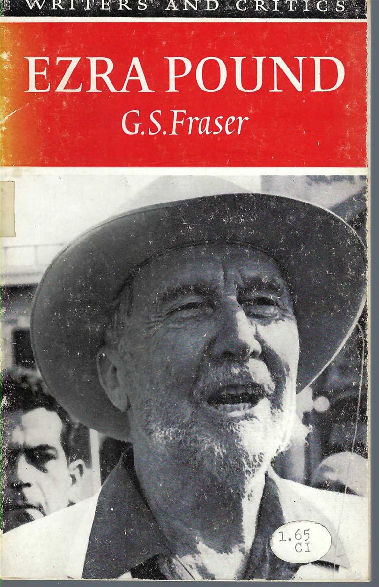 FRASER G. S. - Ezra Pound: Writers and Critics