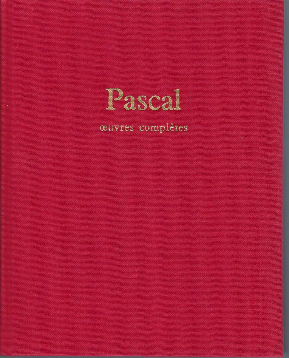 PASCAL BLAISE, HENRI GOUHIER, LOUIS LAFUMA - Oeuvres Compltes