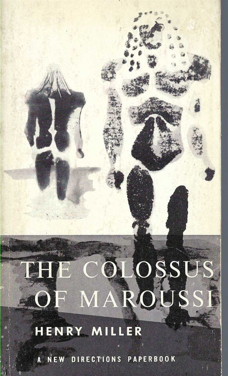 MILLER HENRY - Colossus of Maroussi