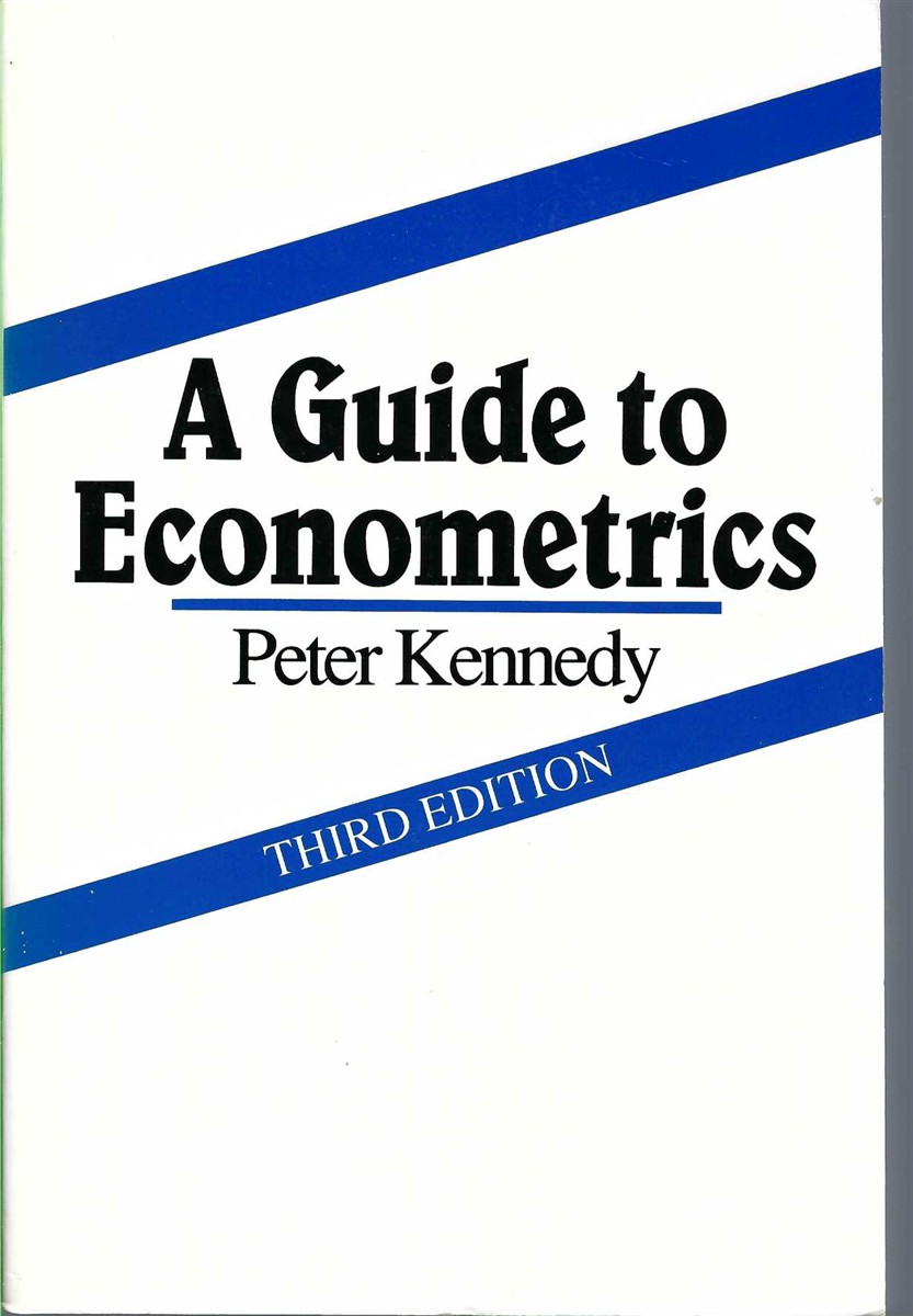 KENNEDY, PETER - A Guide to Econometrics