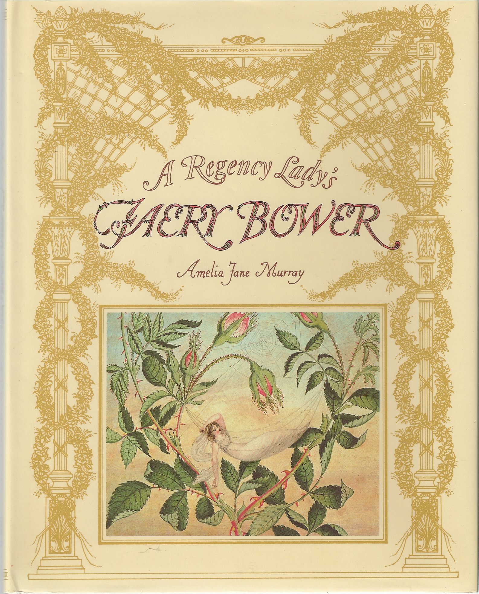 MURRAY AMELIA JANE - A Regency Lady's Faery Bower