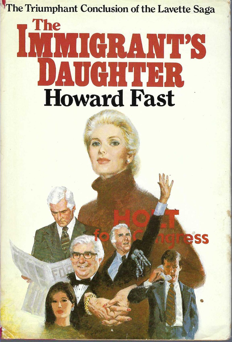 FAST HOWARD - Immigrant's Daughter, the