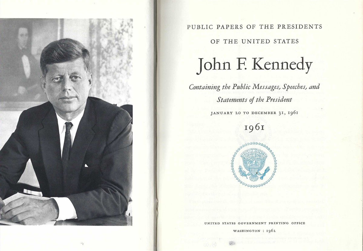 KENNEDY JOHN F. - Public Papers of the Presidents of the United States: John F. Kennedy: January 20 to Decenber 31, 1961