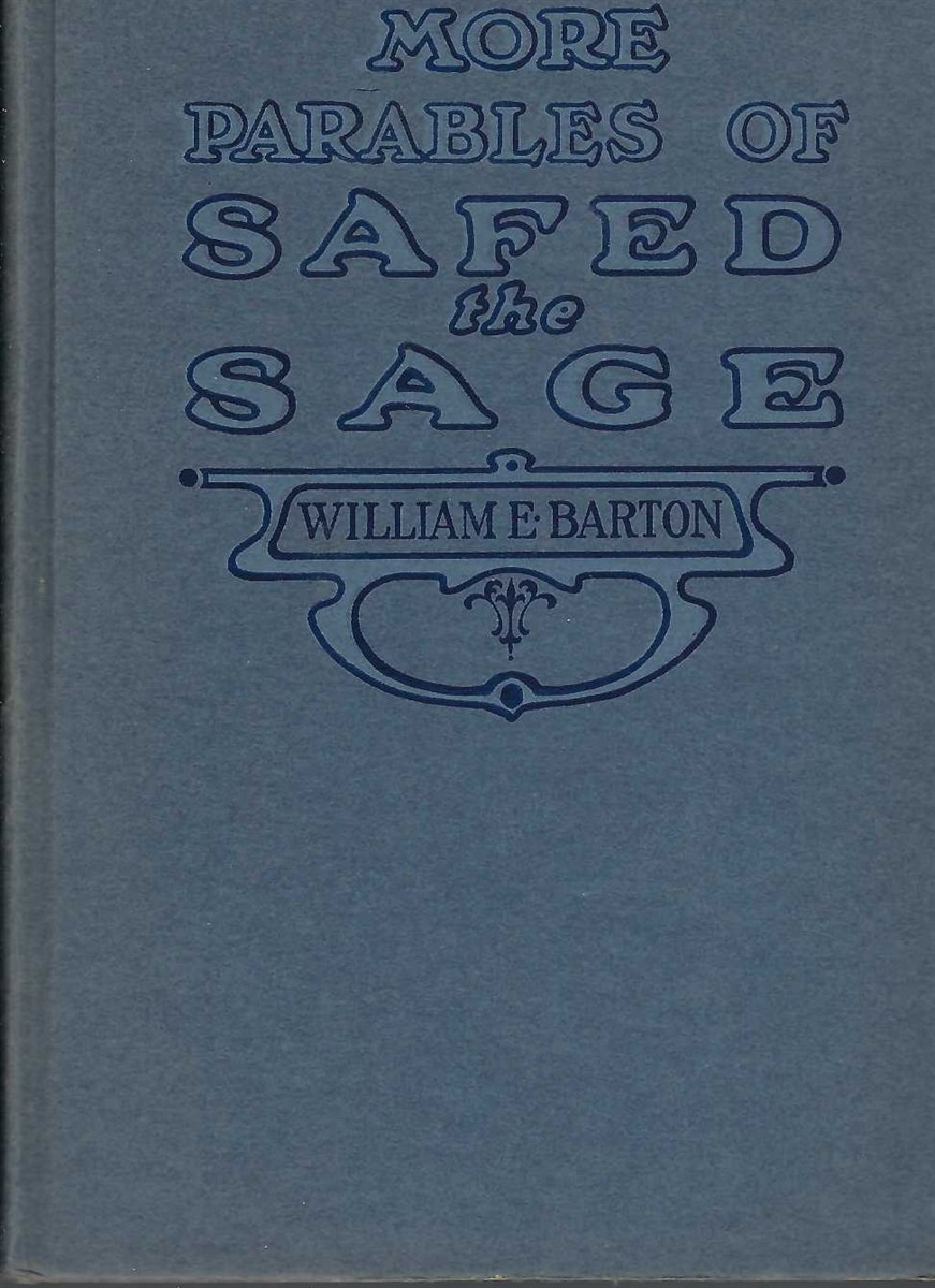 BARTON WILLIAM E. - More Parables of Safed the Sage