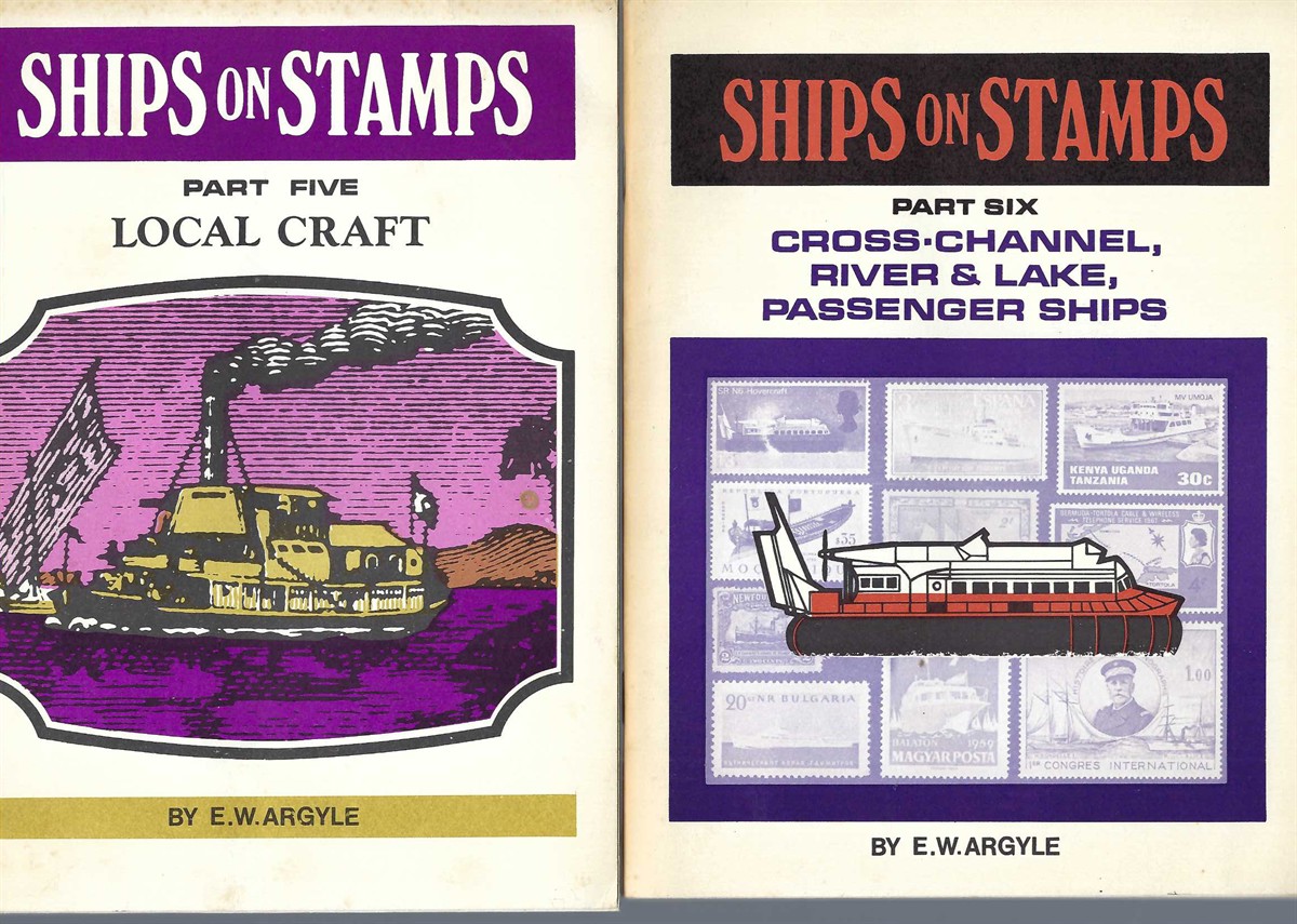 ARGYLE E. W. - Ships on Stamps, Part One - Part Six: Royal Navy on Stamps, Passenger Liners, Early Sailing Ships & Canoes, Sailing Ships, Local Craft, Cross-Channel,