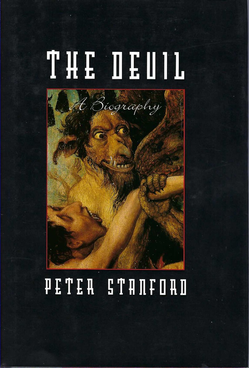 STANFORD, PETER - Devil, the a Biography