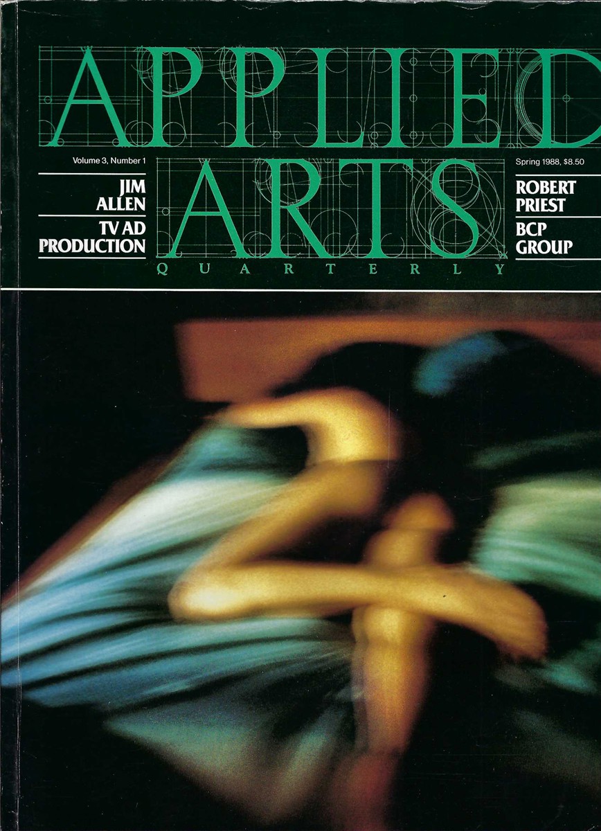 LEIGHTON TONY, EDITOR - Applied Arts Quarterly, Spring 1988, Volume 3, Number 1