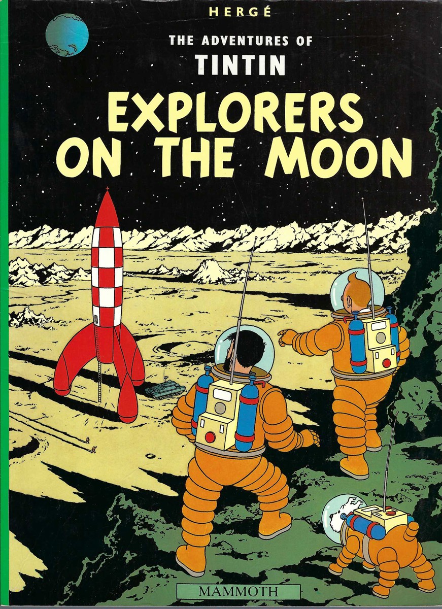 HERGE - Tintin & Explorers on the Moon