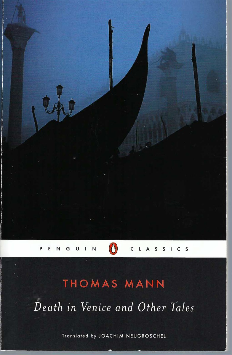 MANN, THOMAS - Death in Venice and Other Tales