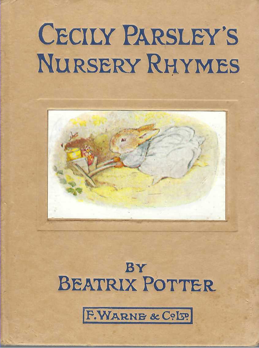 POTTER BEATRIX - Cecily Parsley's Nursery Rhymes