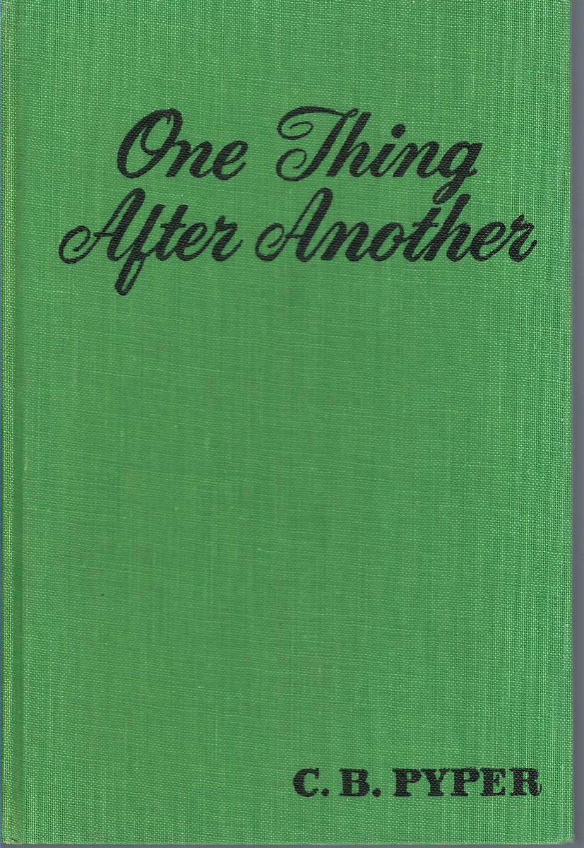 PYPER C. B. - One Thing After Another
