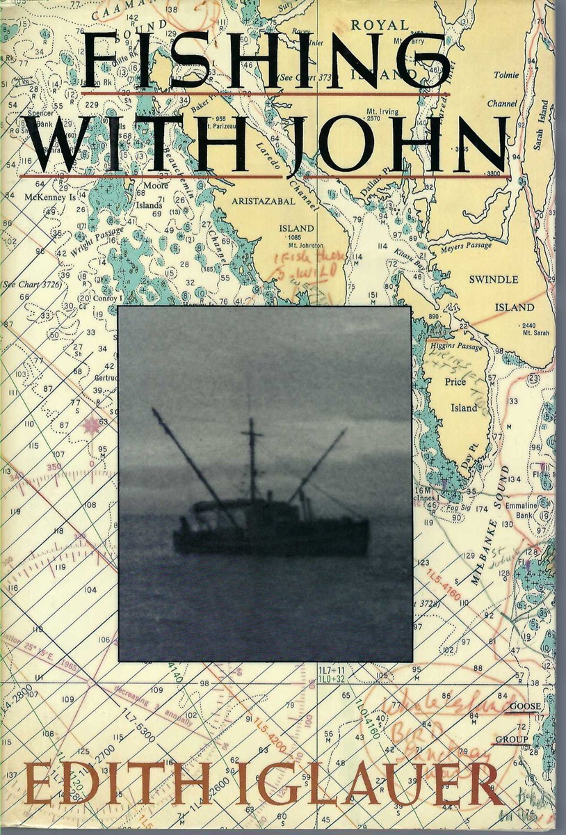 IGLAUER, EDITH - Fishing with John
