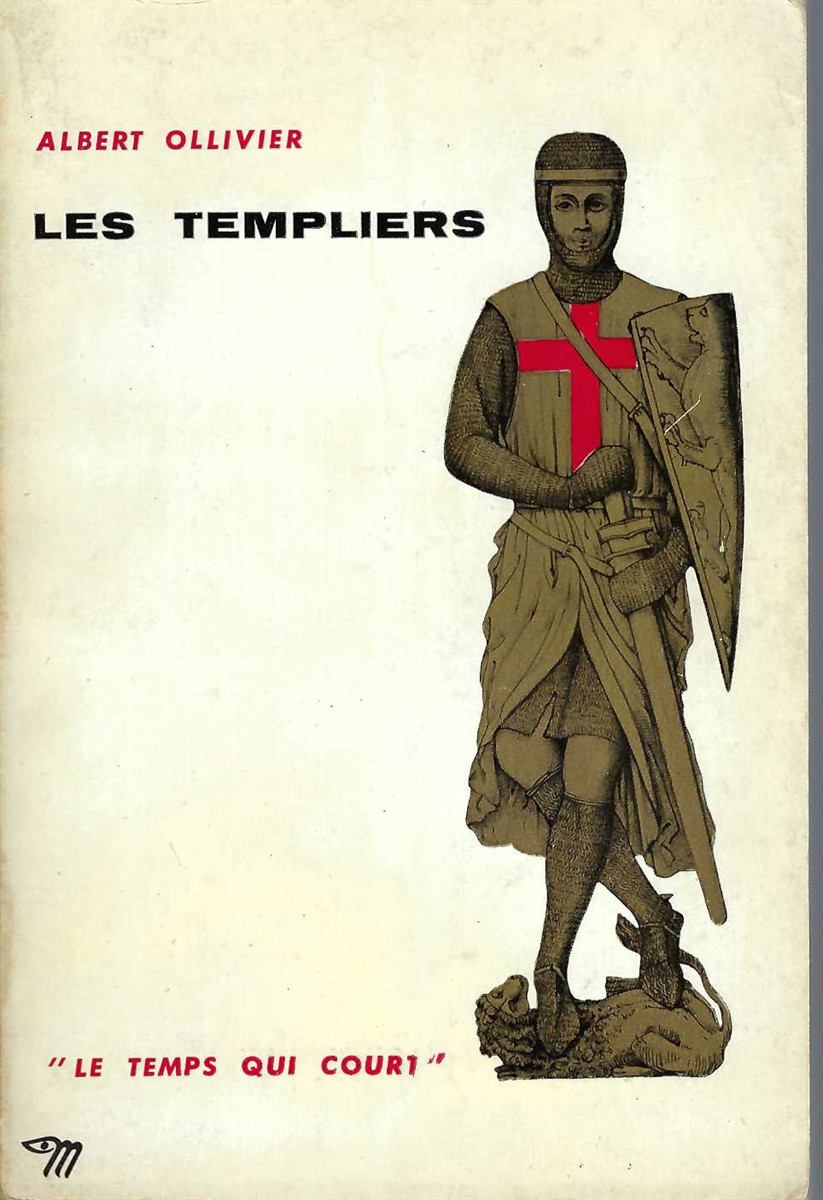 OLLIVIER ALBERT - Les Templiers