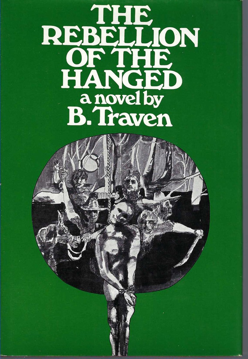 TRAVEN B. - The Rebellion of the Hanged: No. 5 of the Jungle Novels