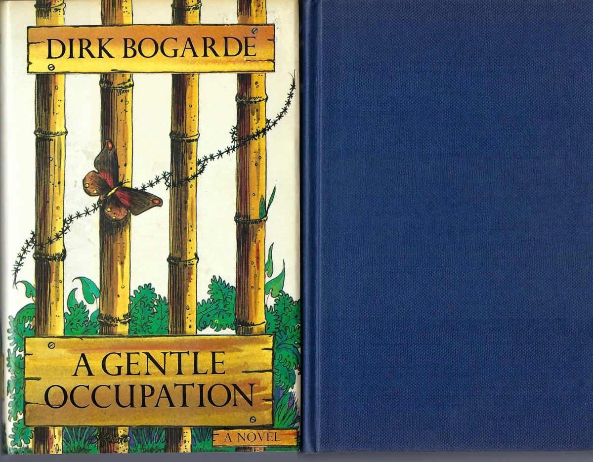 BOGARDE, DIRK (1921-1999) - A Gentle Occupation