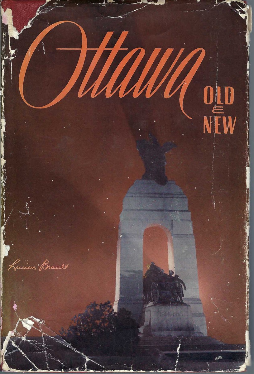 BRAULT LUCIEN - Ottawa Old & New