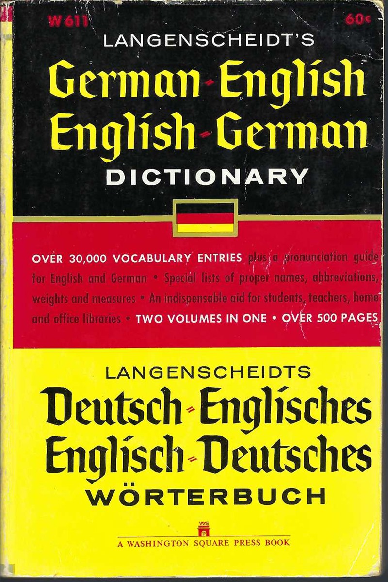 LANGENSCHEIDT K. G. - Langenscheidts German English English German Dictionary