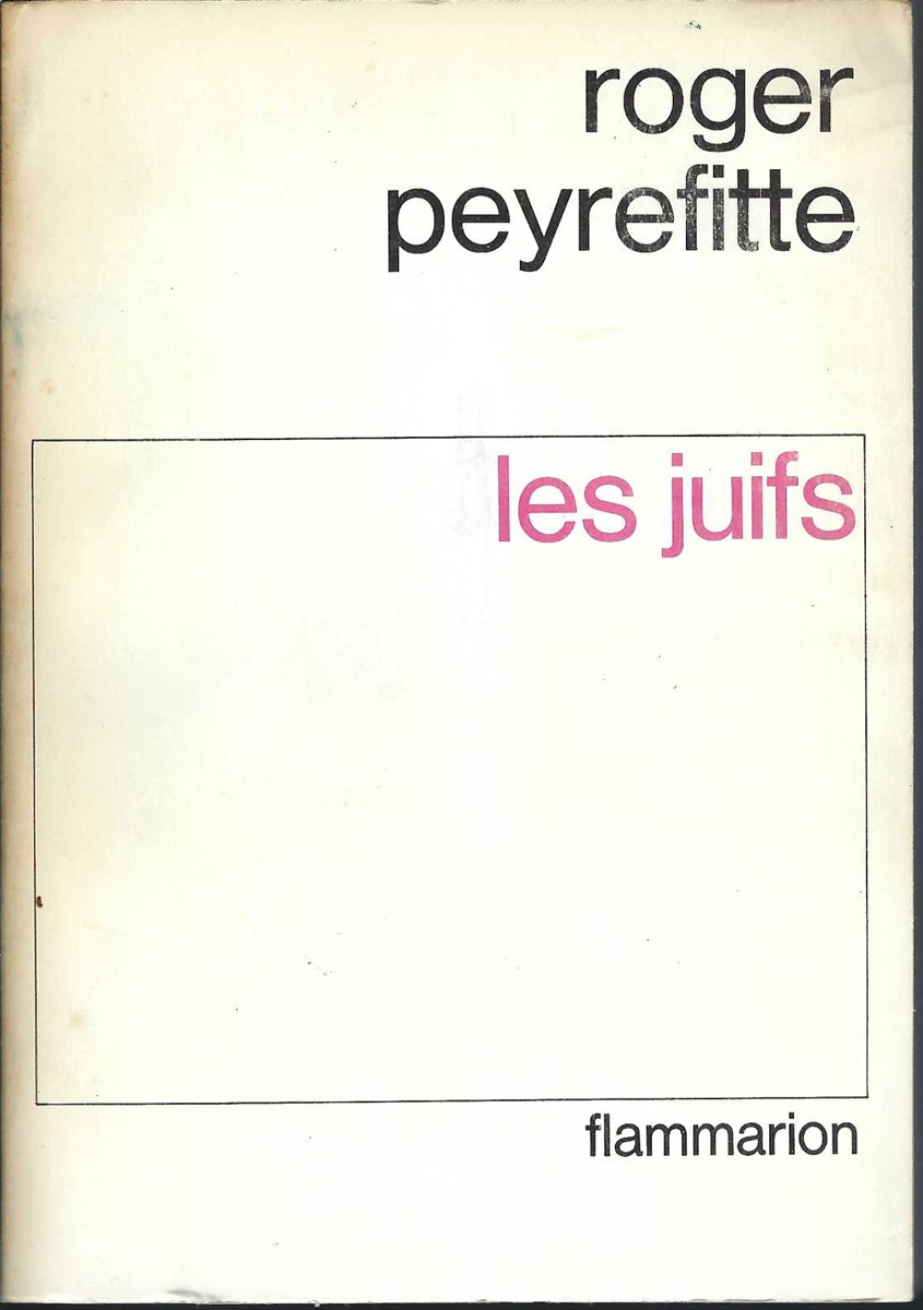 PEYREFITTE ROGER - Les Juifs