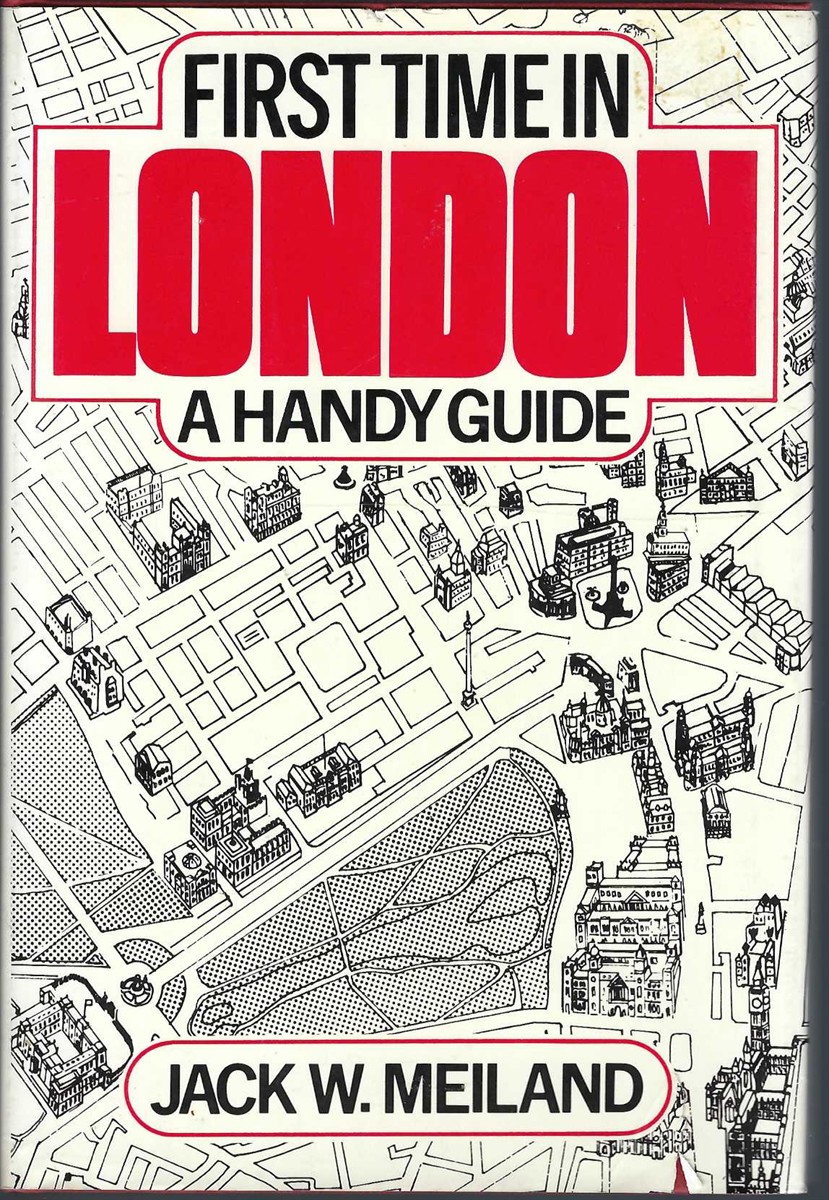 MEILAND, JACK W. - First Time in London