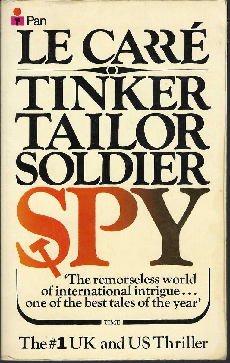 LE CARRE, JOHN - Tinker Tailor Soldier Spy