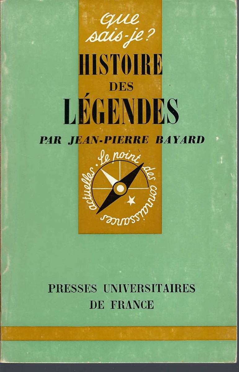 BAYARD, LOUIS - Histoire Des Lgendes