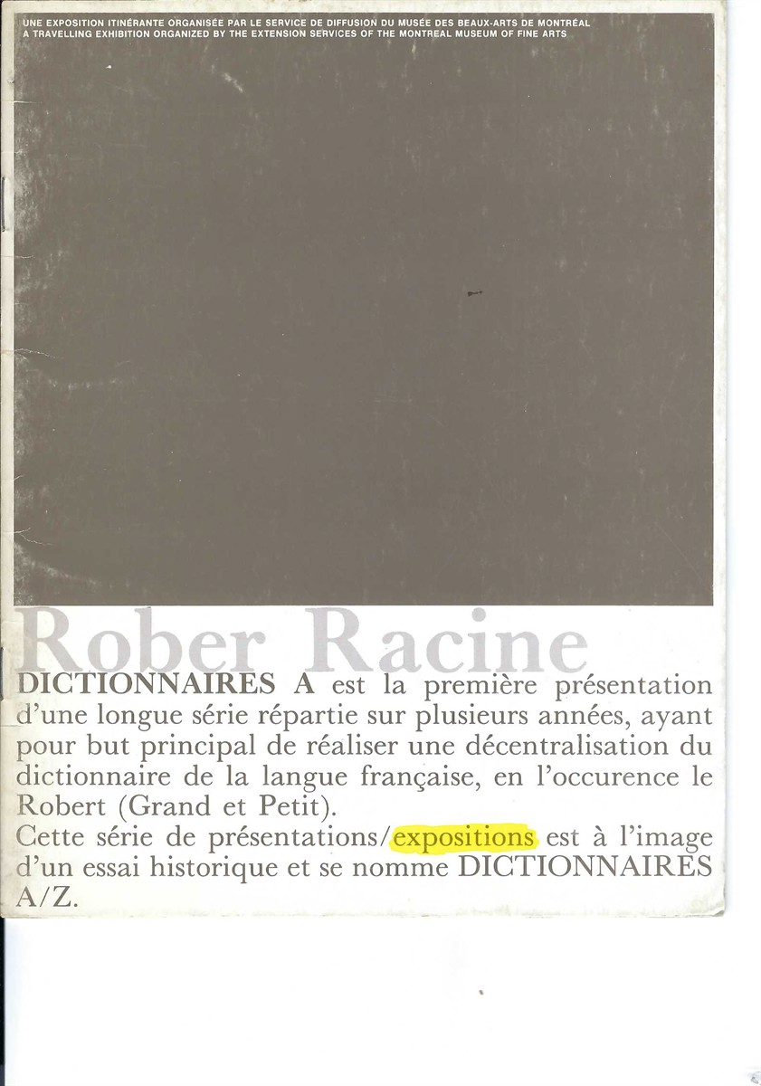 RACINE ROBERT - Rober Racine : Dictionnaires a : Expositions Dictionnaires