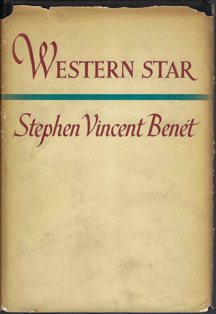 BENET, STEPHEN VINCENT - Western Star