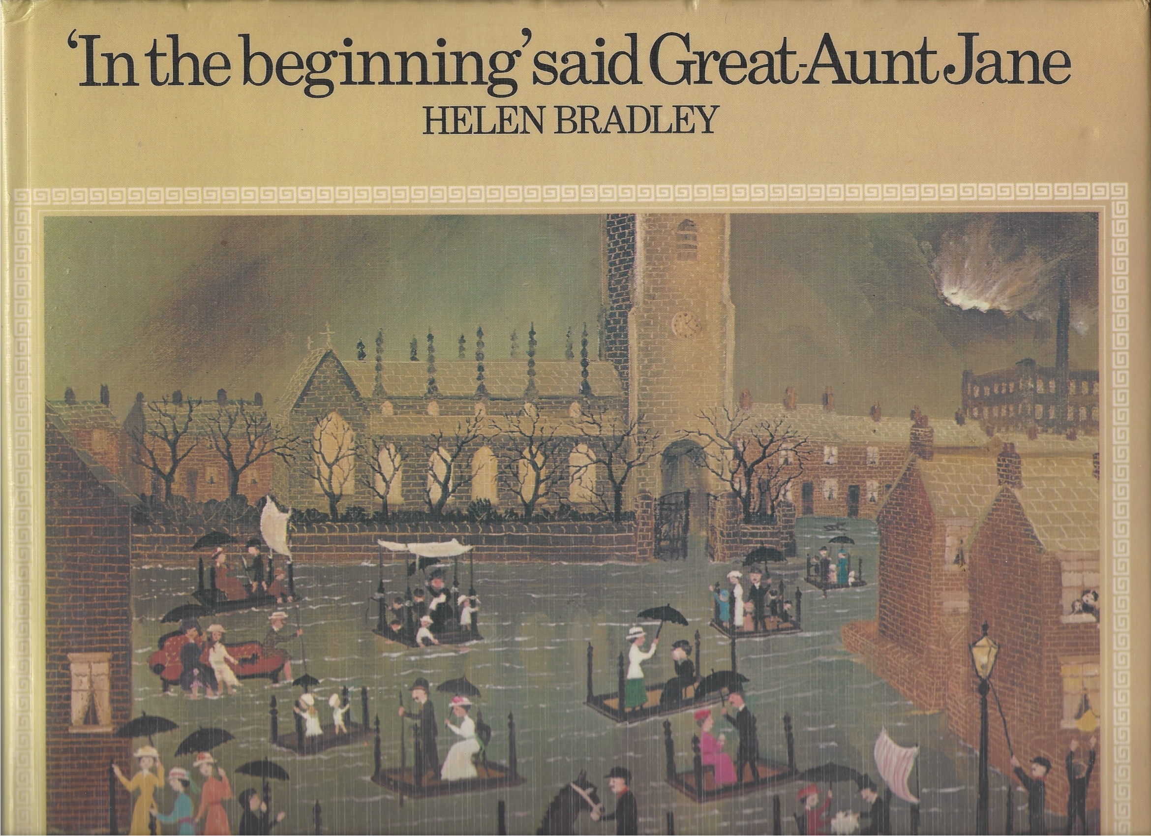 BRADLEY HELEN - 'in the Beginning' Said Great Aunt Jane