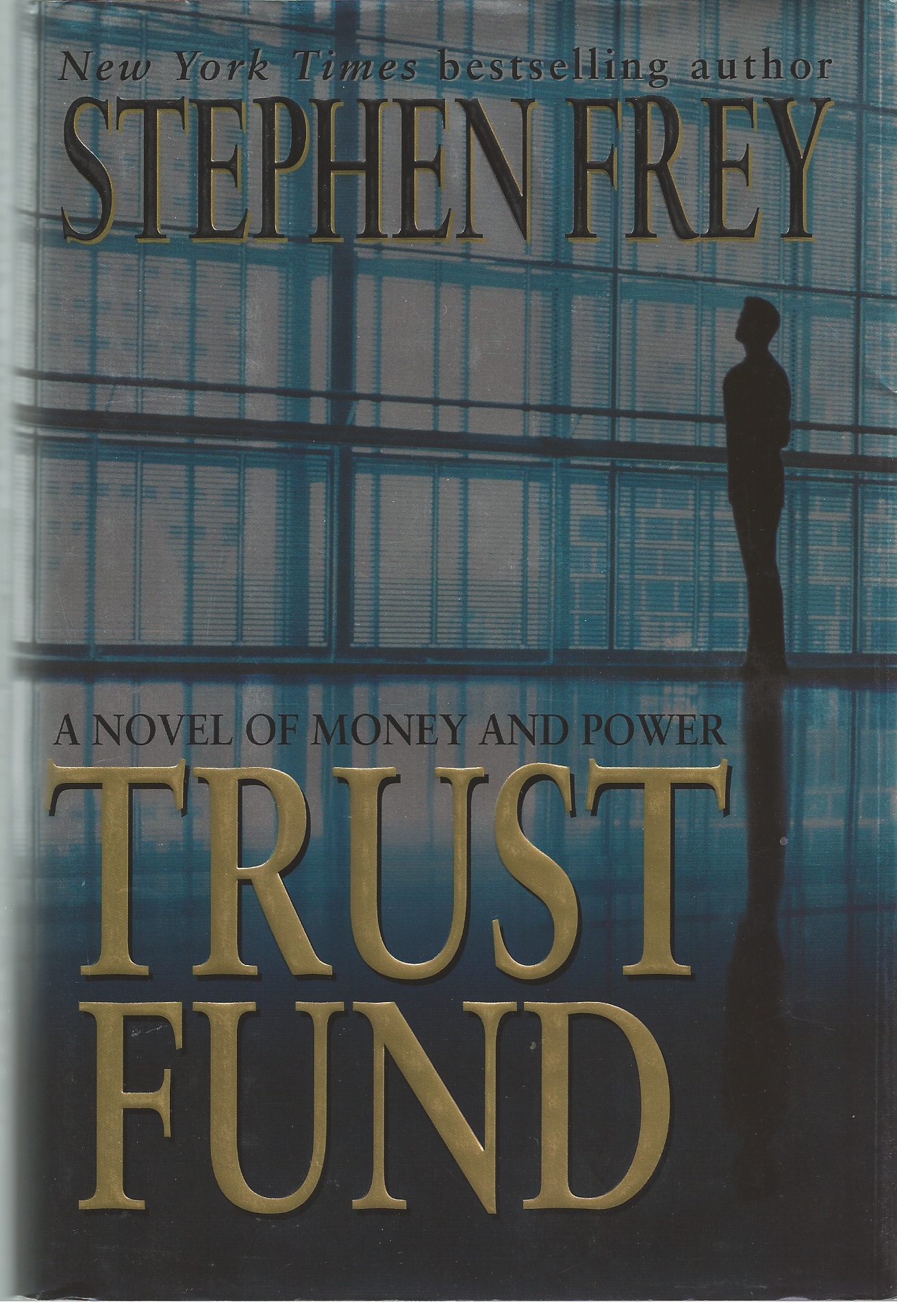 FREY STEPHEN - Trust Fund