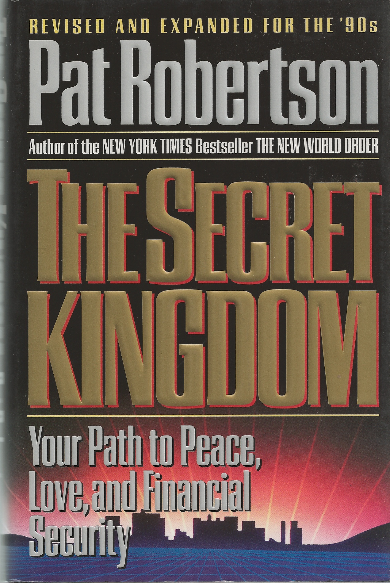 ROBERTSON PAT - Secret Kingdom, the