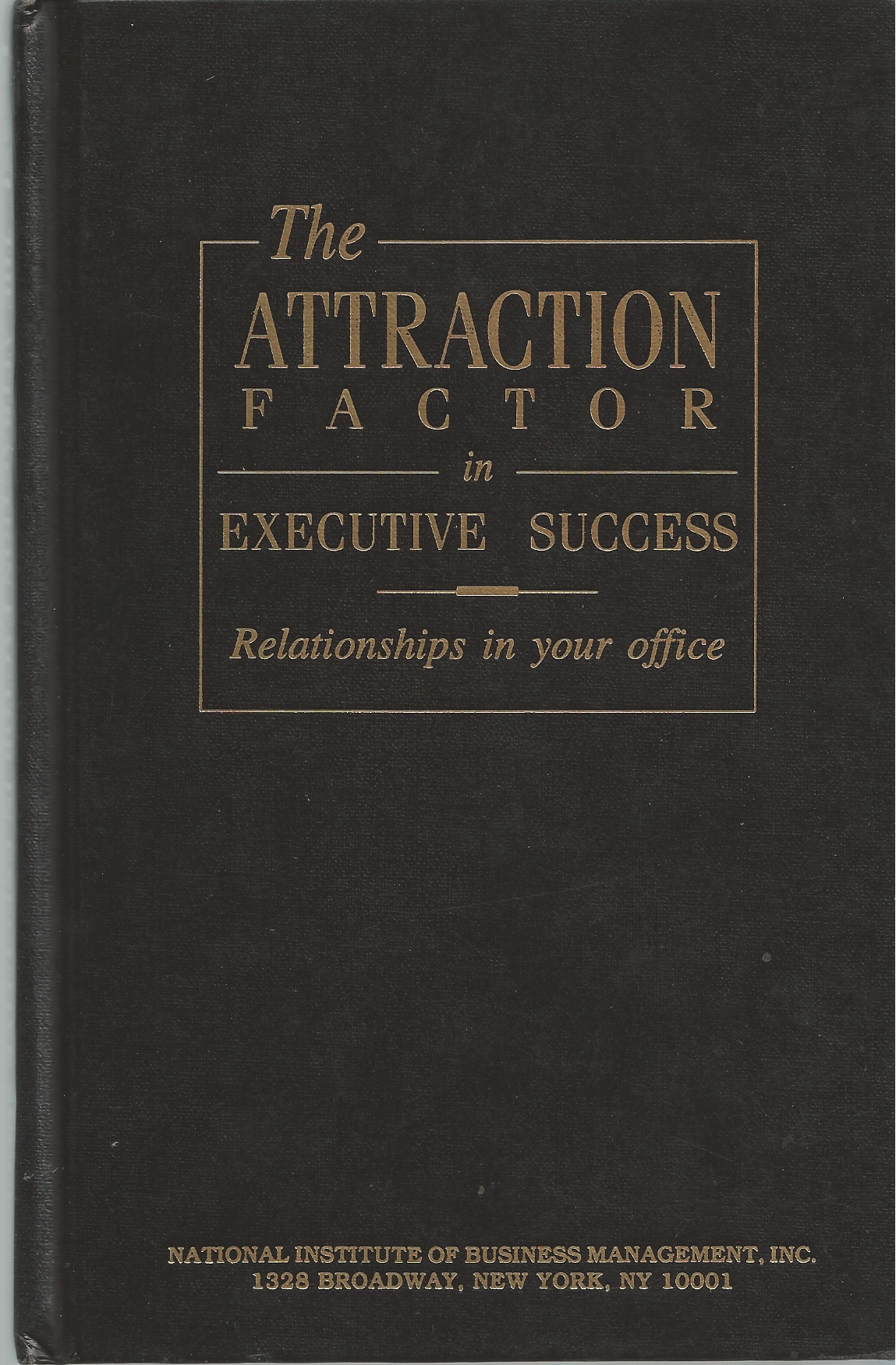 CANAPE CHARLENE - Attraction Factor in Executive Success