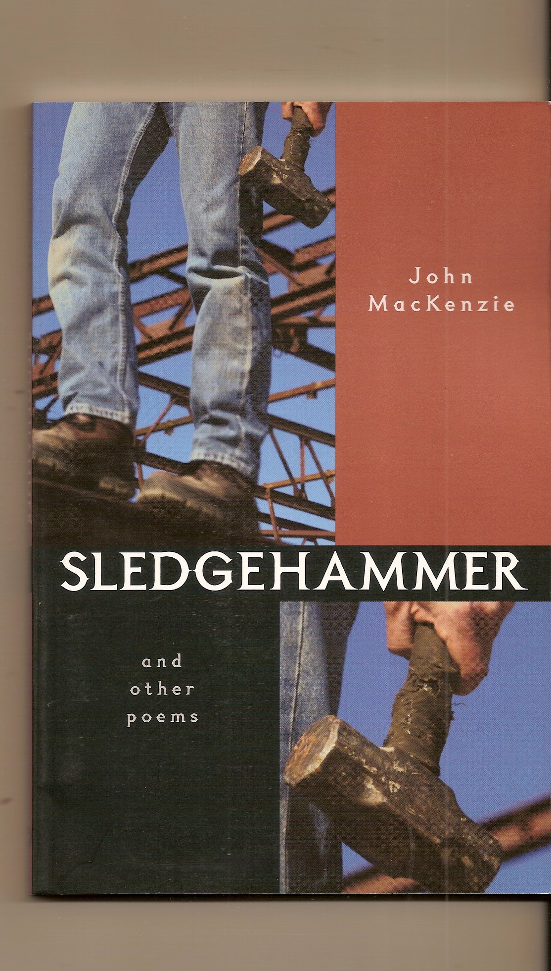 MACKENZIE, JOHN - Sledgehammer