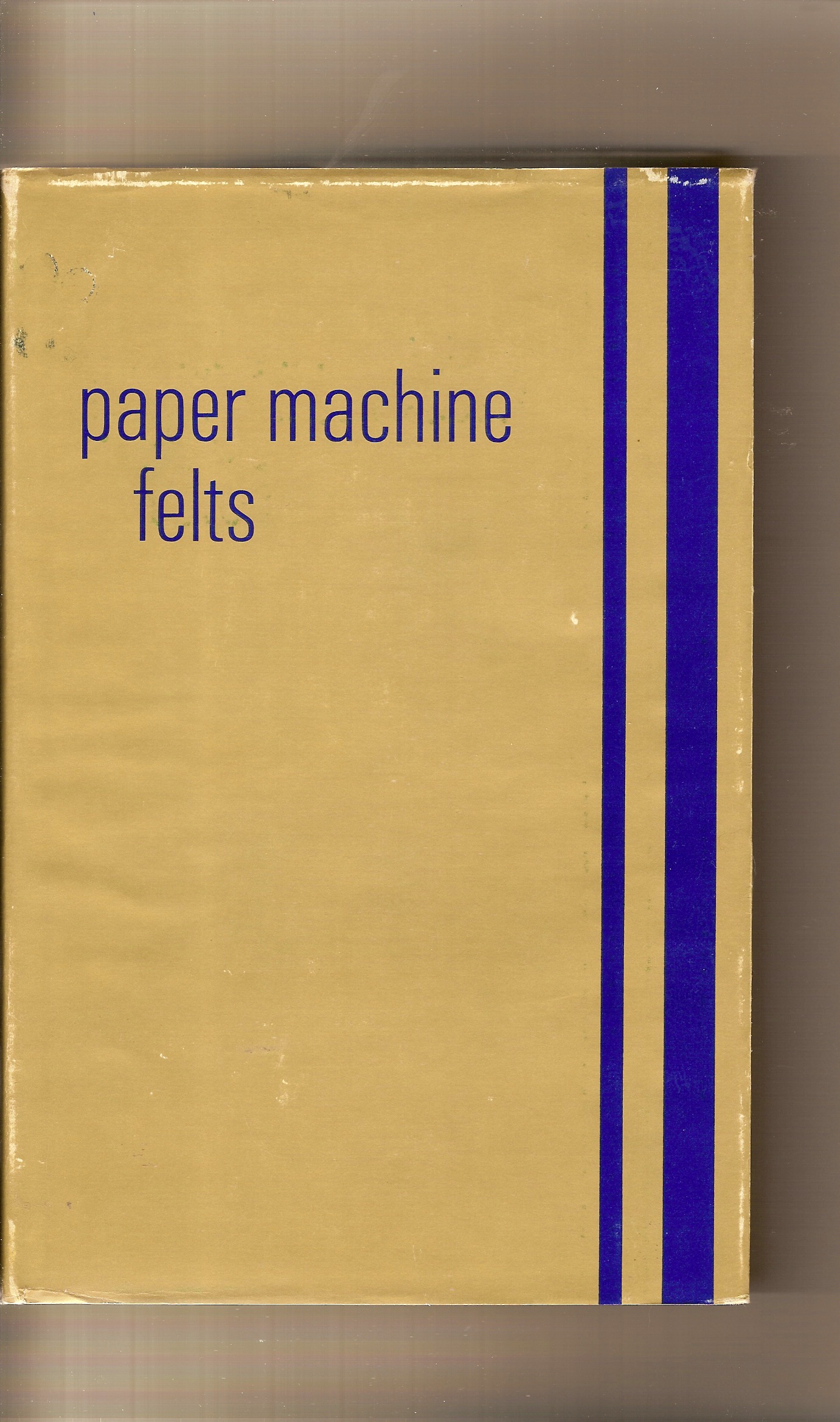 WOODSIDE LAURENCE M. - Paper Machine Felts Their Manufacture and Application for Improved Papermaking