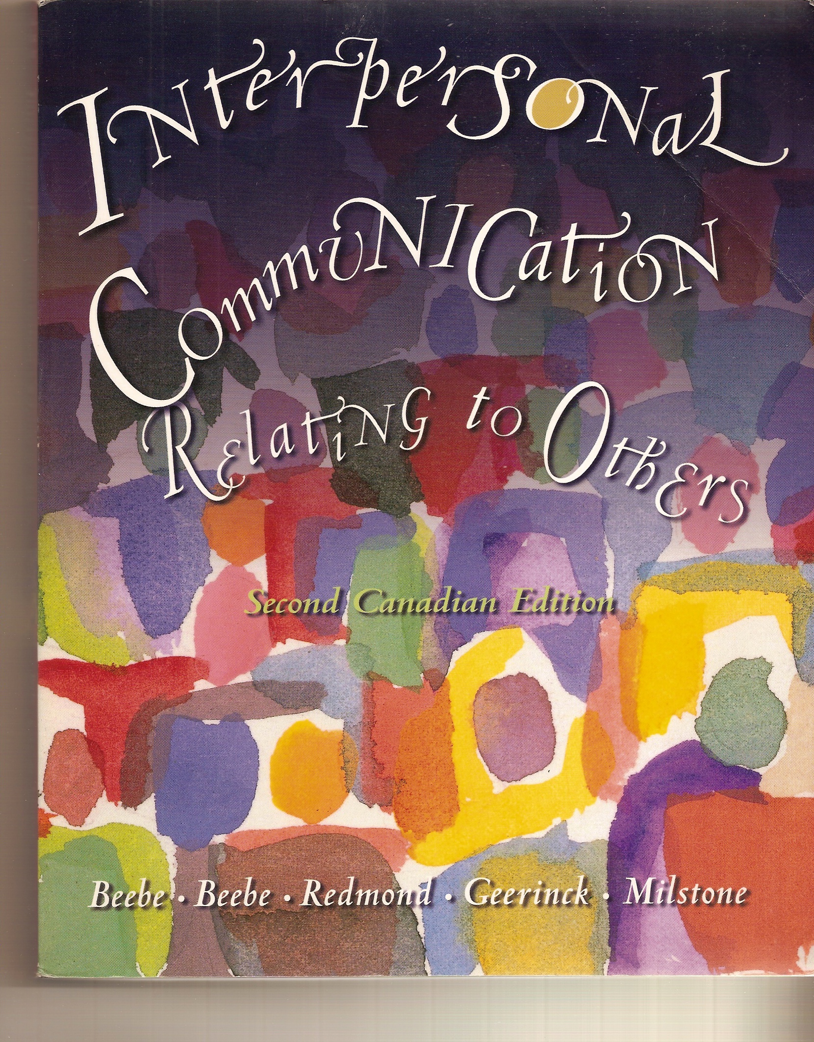 BEEBE STEVEN, BEEBE SUSAN, REDMOND MARK, GEERINCK TERRI - Interpersonal Communication Relating to Others
